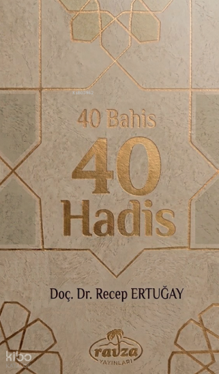 40 Bahis 40 Hadis