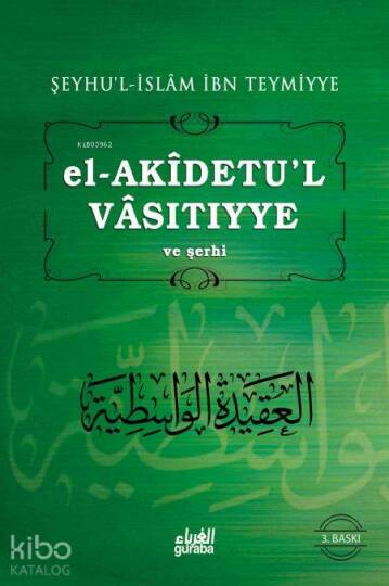 Akidetul Vasıtıyye;Şeyh Halil Herras Şerhi