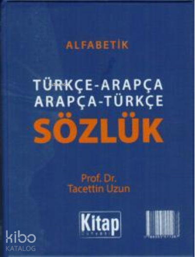 Alfabetik Türkçe-Arapça Arapça Türkçe Sözlük