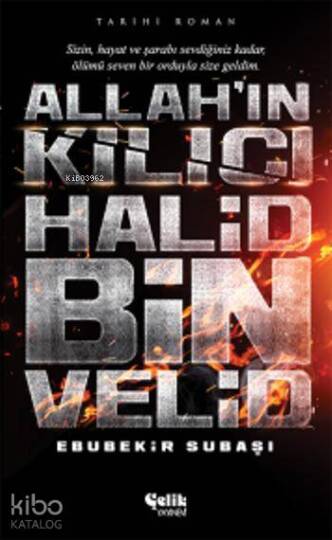 Allahın Kılıcı Halid Bin Velid