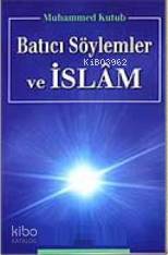 Batıcı Söylemler ve İslam