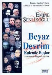 Beyaz  Devrim Kalemle Başlar - 1