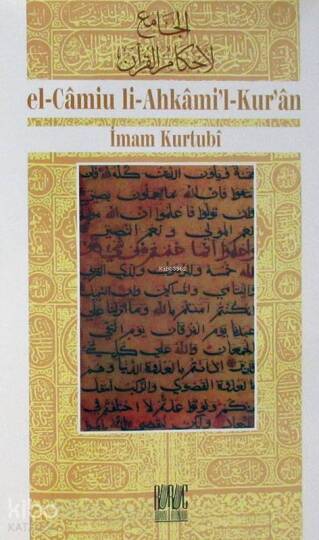 Cilt:20 Kurtubi Tefsiri-El Camiul Ahkamul Kuran