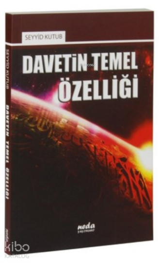 Davetin Temel Özelliği