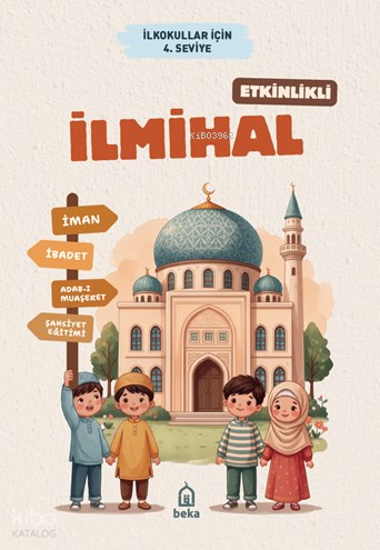Etkinlikli İlmihal - İlkokullar için 4. Seviye - 1