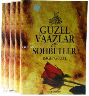 Güzel Vaazlar ve Sohbetler 2