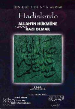Hadislerde Allahın Hükmüne Razı Olmak