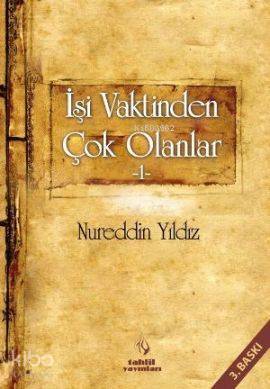 İşi Vaktinden Çok Olanlar 1