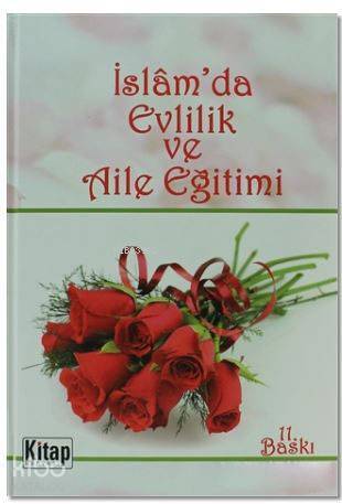 İslamda Evlilik ve Aile Eğitimi - 1