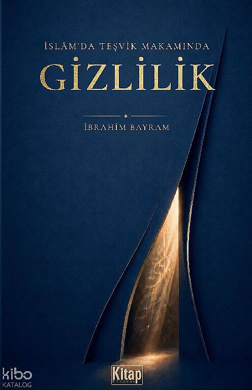 İslamda Teşvik Makamında Gizlilik - 1