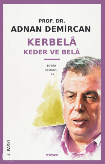 Kerbela - Kader ve Bela
