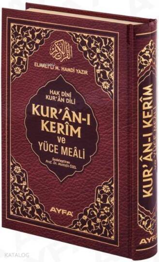 Kuran-ı Kerim ve Yüce Meali (Ayfa-112, Hafız Boy, Ciltli, 17 Satır); Hak Dini Kuran Dili