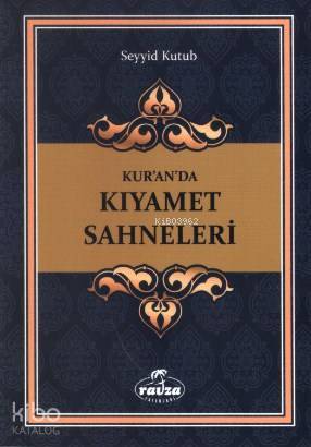 Kuranda Kıyamet Sahneleri