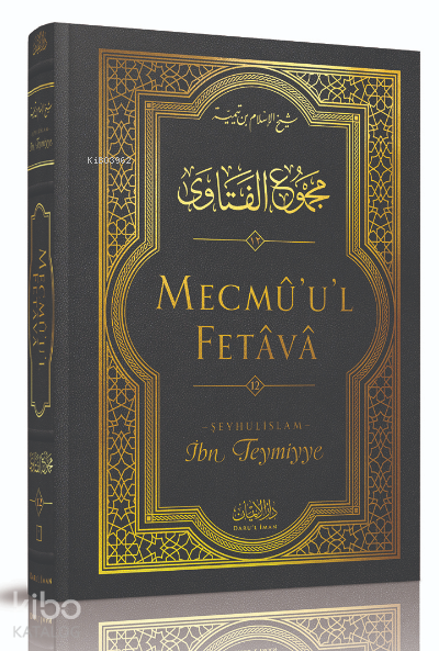 Mecmûul-Fetâvâ (12. cilt) - 1