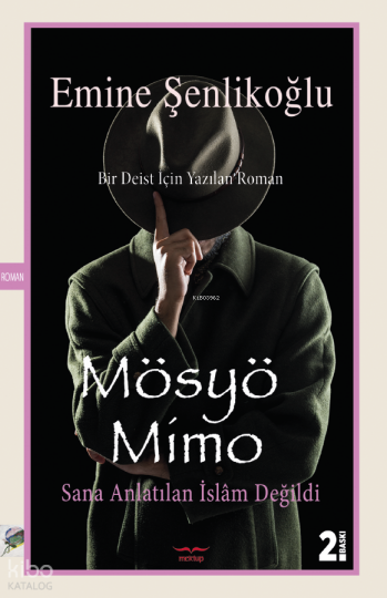 Mösyö Mimo - Sana Anlatılan İslam Değildi