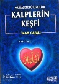 Mükâşefetü´l Kulûb| Kalplerin Keşfi; (b. Boy, 1.hmr)
