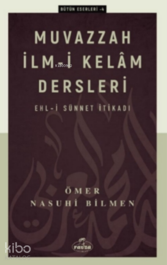 Muvazzah İlmi Kelam; Ehli Sünnet İtikadı
