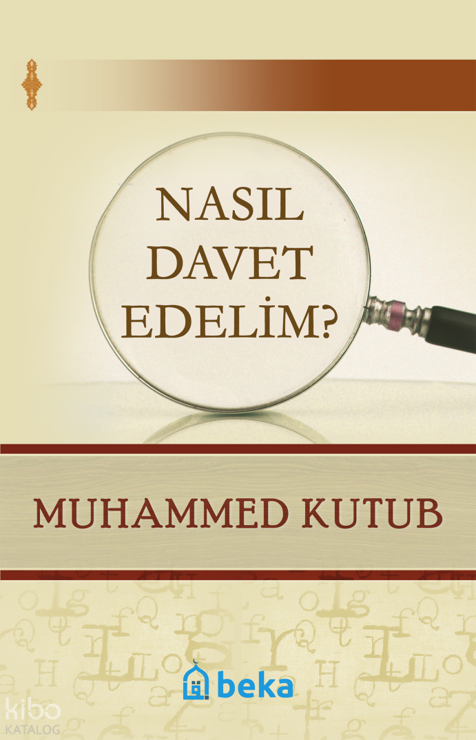 Nasıl Davet Edelim? - 1