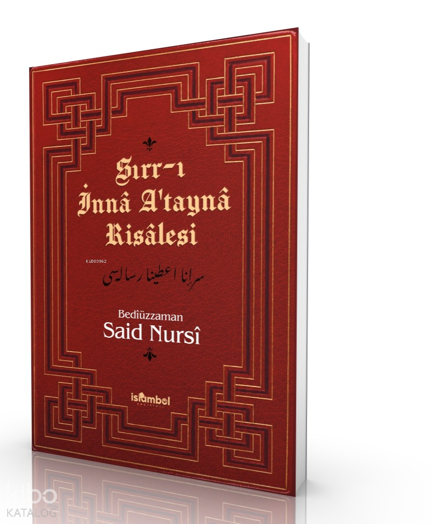 Sırr-ı İnna Atayna Risalesi - 1