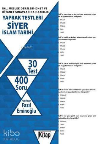Siyer - İslam Tarihi; İHL. Meslek Dersleri-DHBT ve Diyanet Sınavlarına Hazırlık - Yaprak Testleri