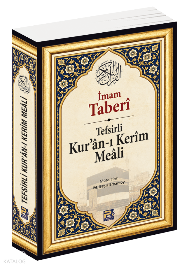 İmam Taberi Tefsirli Kurân-ı Kerîm Meâli - 1