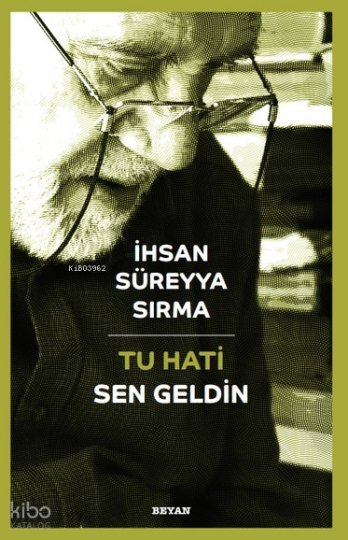 Tu Hati - Sen Geldin