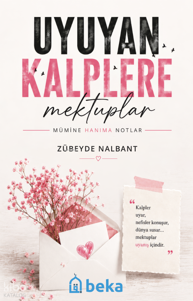 Uyuyan Kalplere Mektuplar - 1