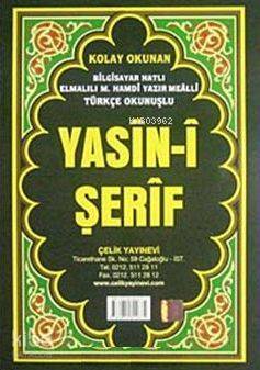 Yasin- i Şerfi Türkçe Okunuşlu 3lü (Rahle Boy)