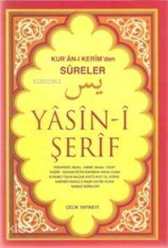 Yasin-i Şerif Kuran-ı (orta boy); Kerimden Sureler