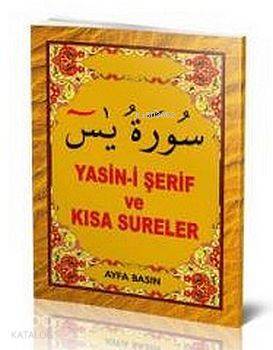 Yasin-i Şerif ve Kısa Sureler (Ayfa-016, Mini Boy, Şamua)