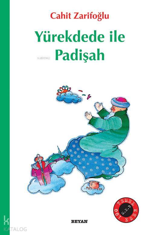 Yürekdede ile Padişah - 1